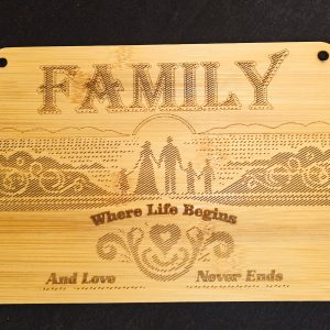 Family...where life begins... (wall mounted bamboo sign)
